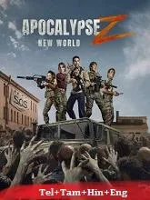 Apocalypse Z: New World